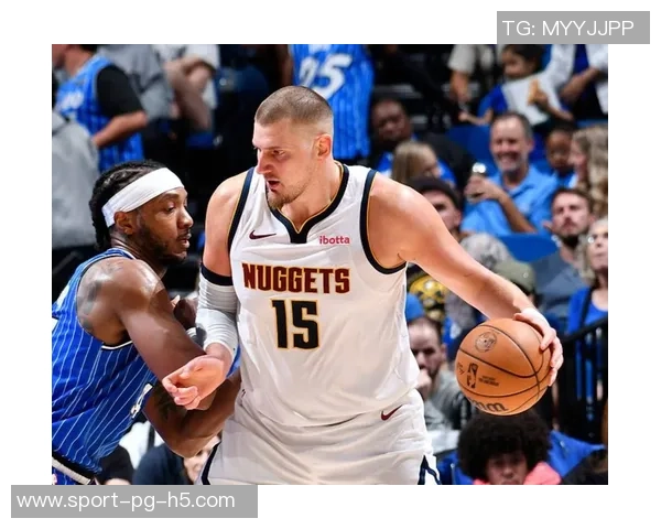 约基奇赛季第十次三双掘金发布精彩数据海报展现超凡实力